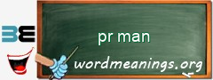 WordMeaning blackboard for pr man